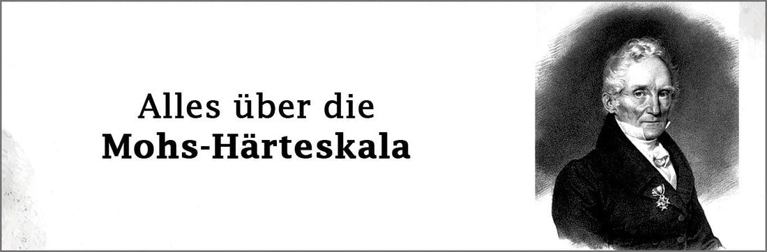 Mohs-Härteskala, was ist das überhaupt?