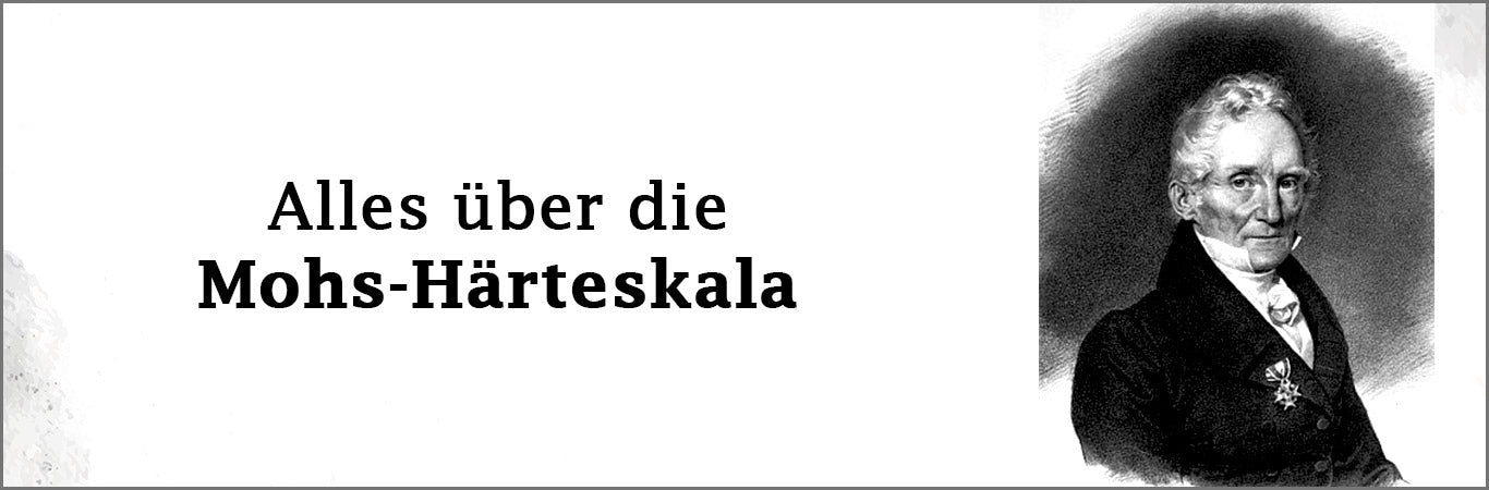Mohs-Härteskala, was ist das überhaupt?